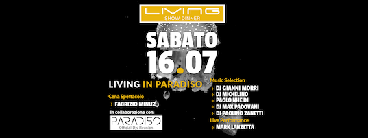 Paradiso official dj reunion al Living di Misano Adriatico