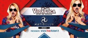 Vida Loca Winter Tour 2017 al Matis club di Bologna