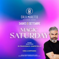 Magic Saturday con Francesco Campetella al Cala Maretto di Civitanova Marche