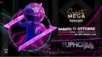 Euphoria Party Discoteca Megà Pescara