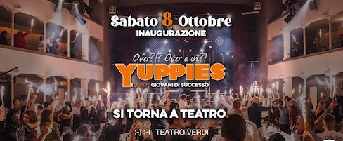 Inaugurazione Yuppies alla Discoteca Teatro Verdi di Cesena