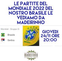 Ristorante Madeirinho di Civitanova Marche, Mondiale 2022