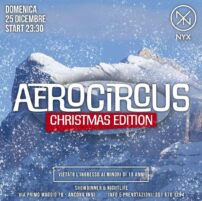 Afrocircus di Natale al Nyx Club