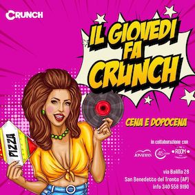 Evento post Carnevale al Crunch pizza di San Benedetto del Tronto