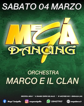 Orchestra Marco e il Clan al Megà di Senigallia