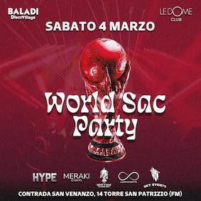 World Sac Party al Le Dome Club di Torre San Patrizio - Fermo