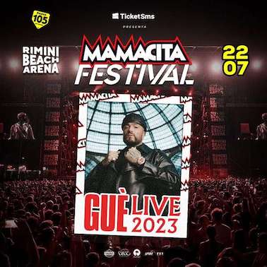 Mamacita Festival con Guè alla Rimini Beach Arena