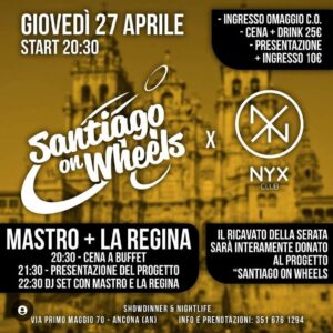 Santiago on Wheels al Nyx Club Ancona