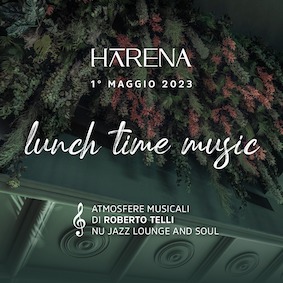 Lunch time music al ristorante Harena di San Benedetto del Tronto