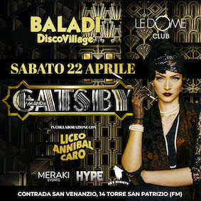 The great gatsby party alla Discoteca Le Dome Torre San Patrizio