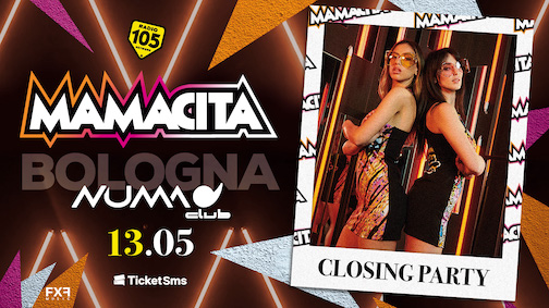 Mamacita Closing Party al Numa di Bologna