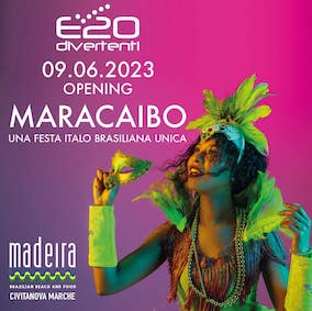 Maracaibo Opening al Ristorante Madeira di Civitanova Marche