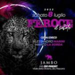 Jambo dinner club Pescara, Feroce