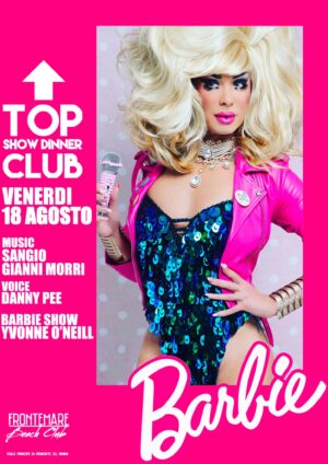 Top Club con Barbie al Frontemare di Rimini