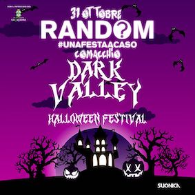 Dark Valley Halloween Festival 2023 Comacchio – Ferrara