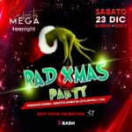 Bad Xmas Party alla discoteca Megà di Pescara