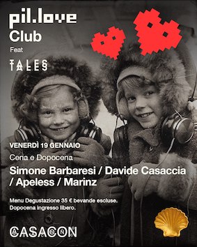 Casacon Sirolo Pil Love Club feat Tales