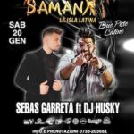 Sebas Garreta ft dj Husky al Ciao Ciao Samanà Minuit a Corridonia