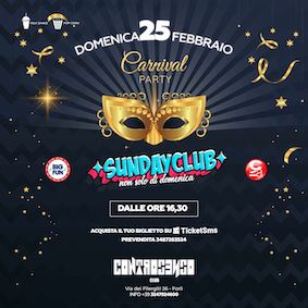 Sunday Club Carnival Party alla discoteca Controsenso di Forlì