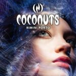 Venerdì di fine Aprile al Coconuts di Rimini