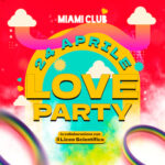 Love Party al Miami Club